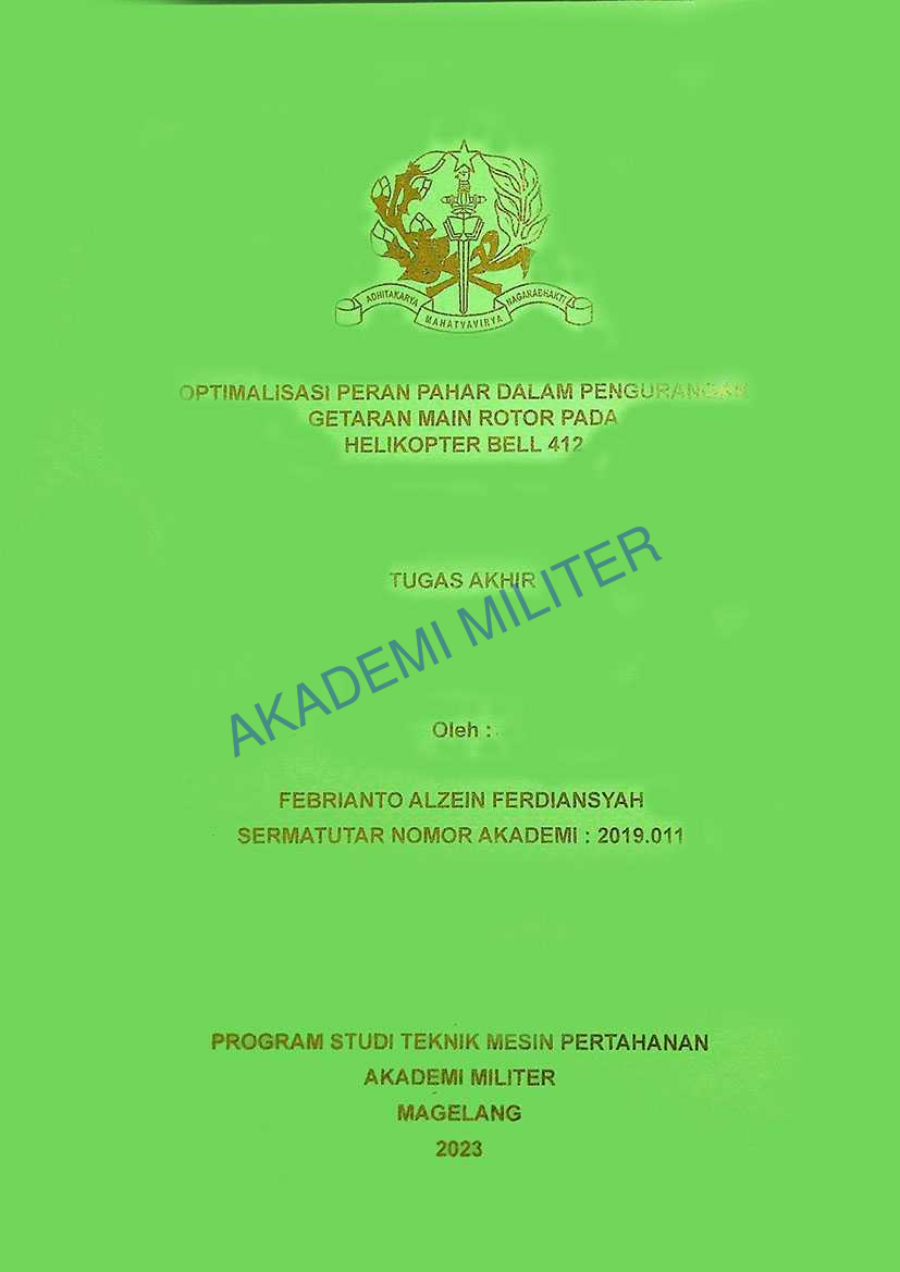 OPTIMALISASI PERAN PAHAR DALAM PENGURANGAN GETARAN MAIN ROTOR PADA HELIKOPTER BELL 412